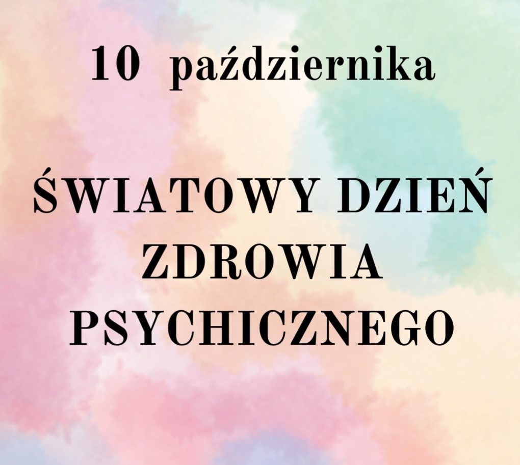 Światowy Dzień Zdrowia Psychicznego